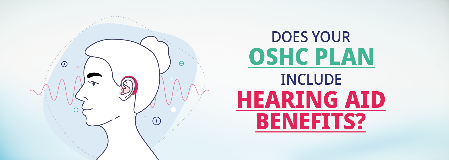 Does Your OSHC Plan Include Hearing Aid Benefits?