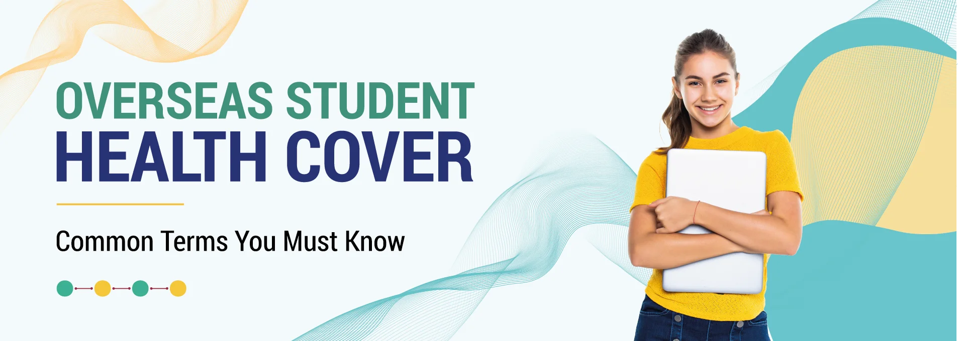 Overseas Student Health Cover: Common Terms You Must Know