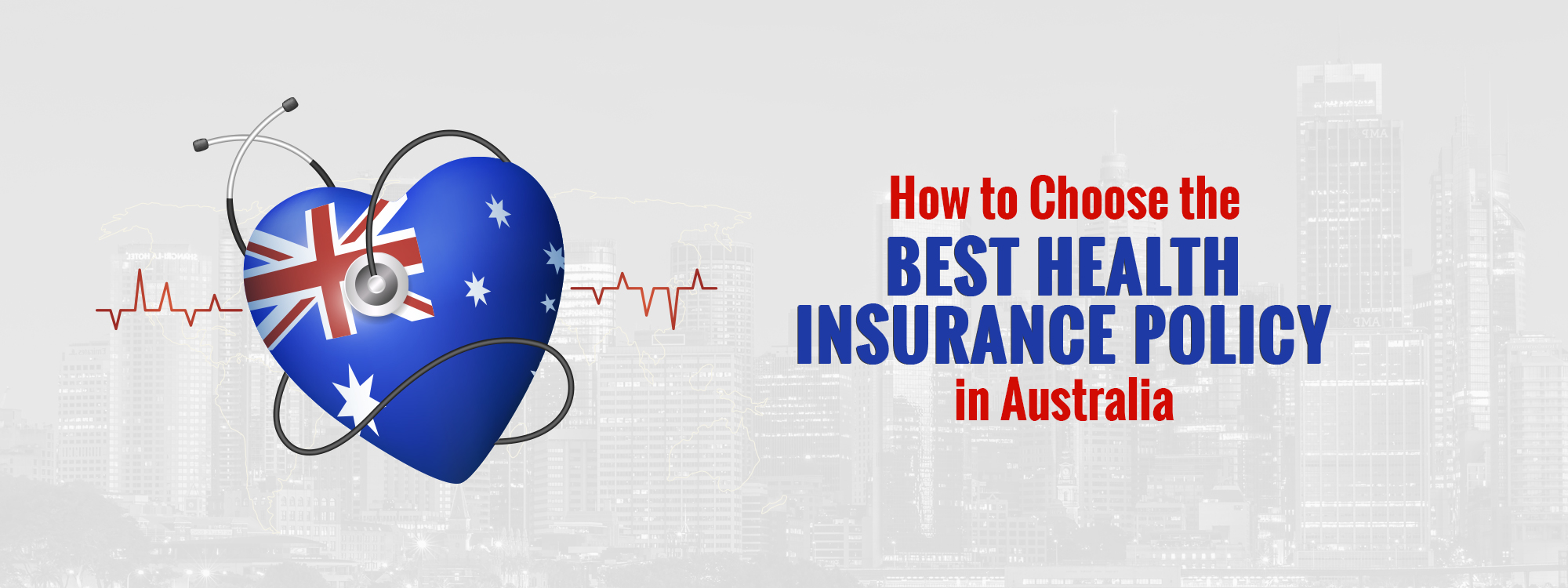 Choose the Best Health Insurance Policy in Australia