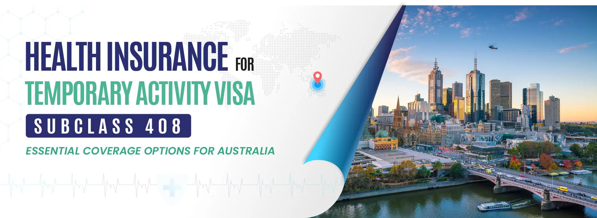 Temporary Activity Visa (Subclass 408) Health Insurance: Essential Coverage Options for Australia