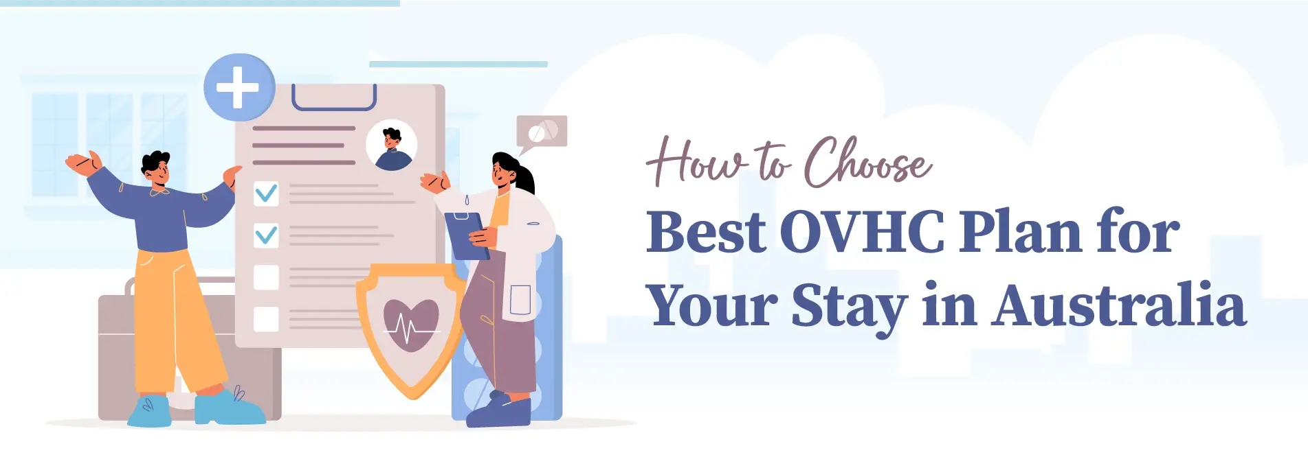 How to Choose the Best OVHC Plan for Your Stay in Australia