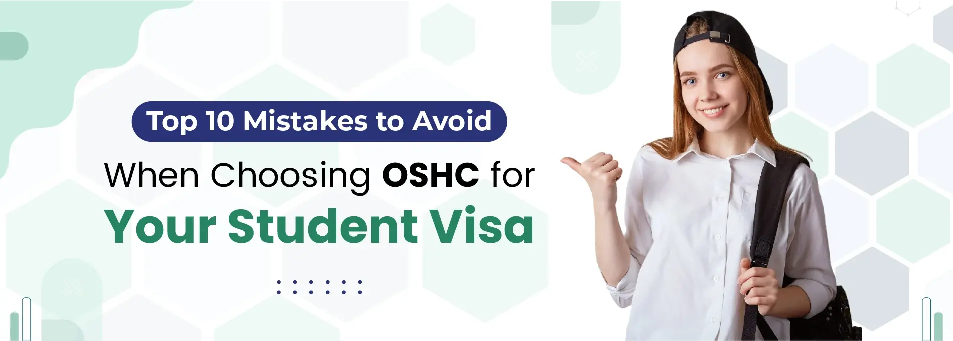 Top 10 Mistakes to Avoid When Choosing OSHC for Your Student Visa