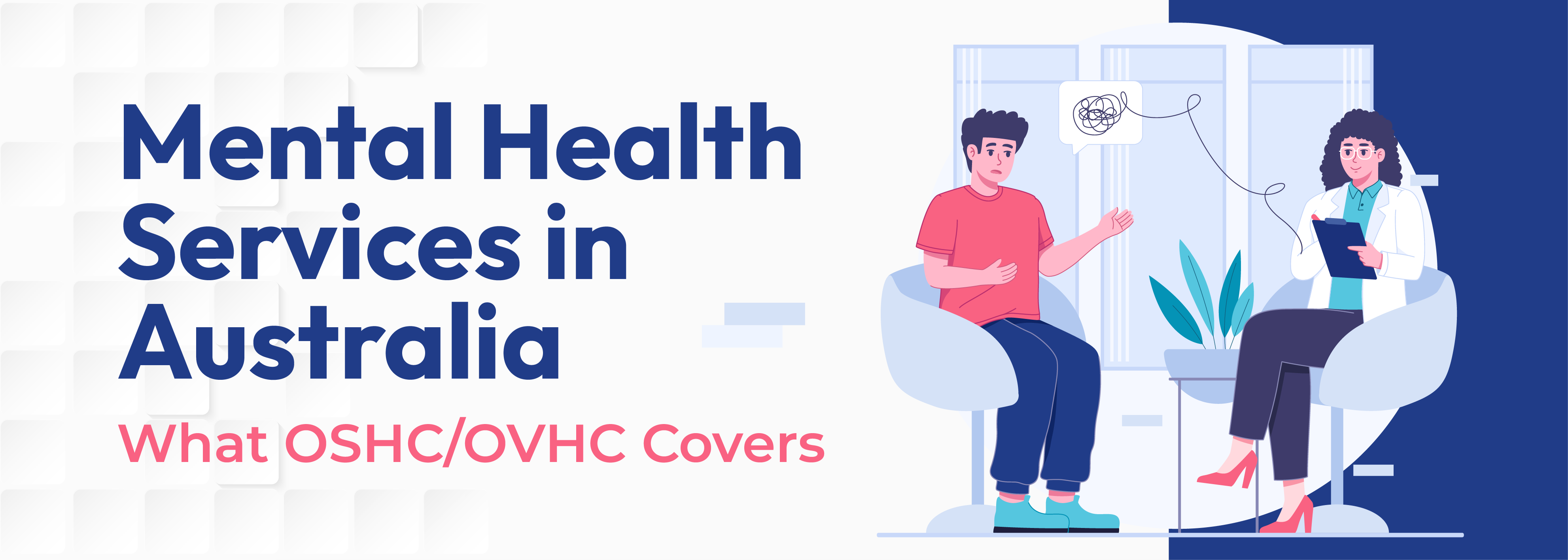 Mental Health Services in Australia: What OSHC/OVHC Covers