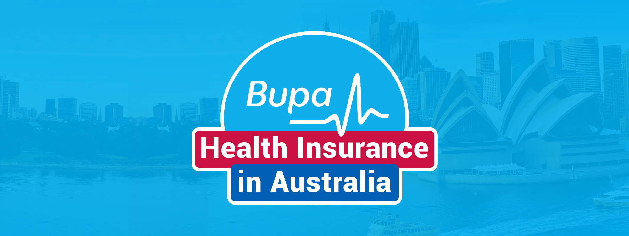 Your Complete Guide to BUPA Health Insurance in Australia