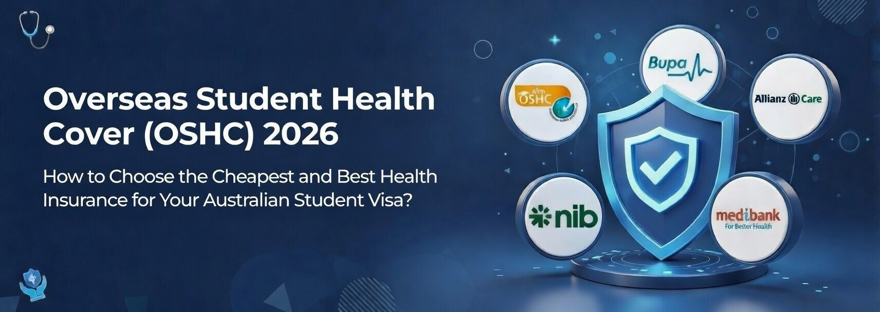 Overseas Student Health Cover (OSHC) 2026: How to Choose the Cheapest and Best Health Insurance for Your Australian Student Visa?