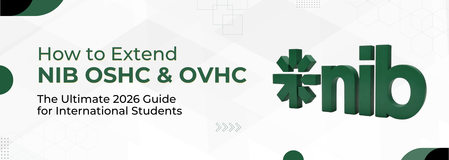 How to Extend nib OSHC & OVHC: The Ultimate 2026 Guide for International Students