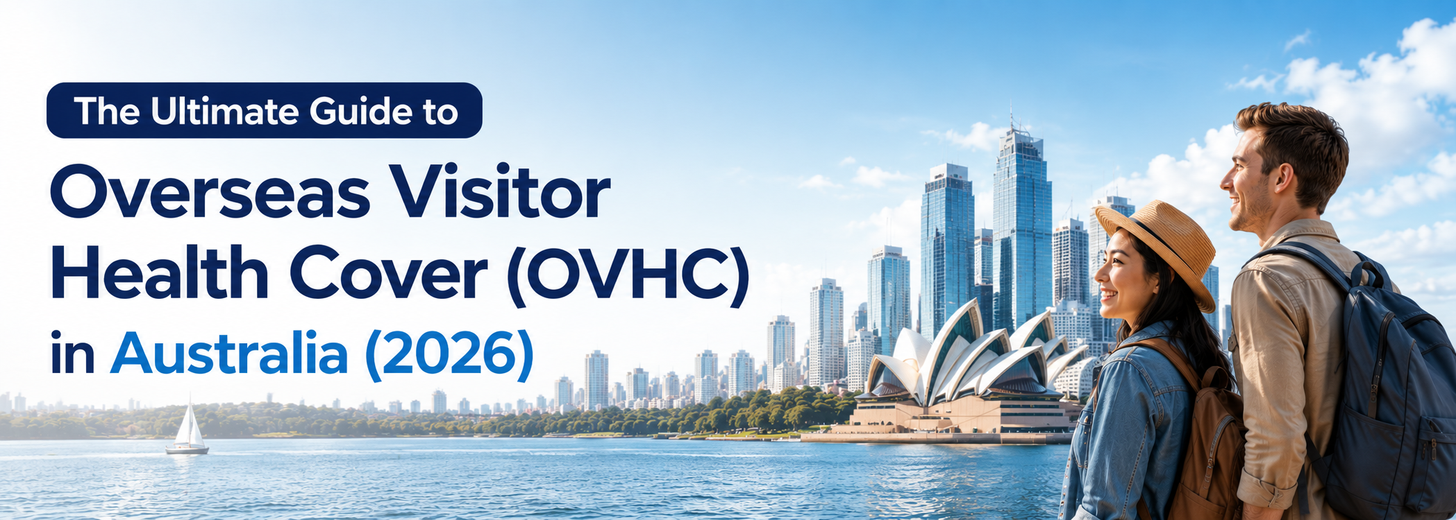 The Ultimate Guide to Overseas Visitor Health Cover (OVHC) in Australia (2026)