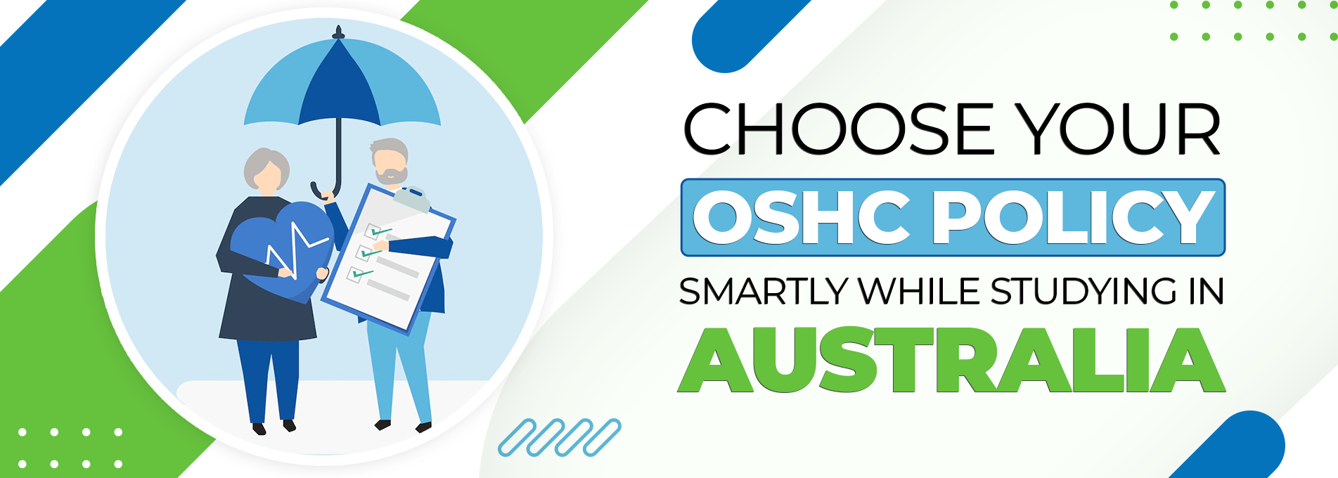 Choose Your OSHC Policy Smartly While Studying in Australia
