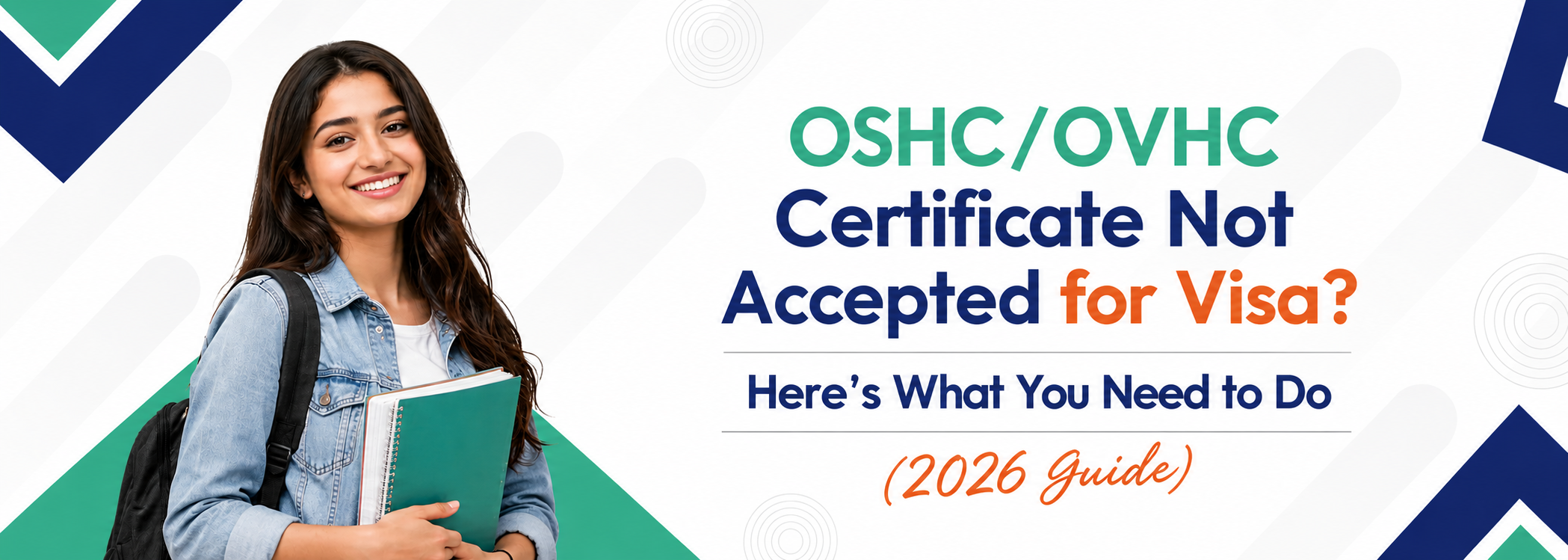 OSHC/OVHC Certificate Not Accepted for Visa? Here’s What You Need to Do (2026 Guide)