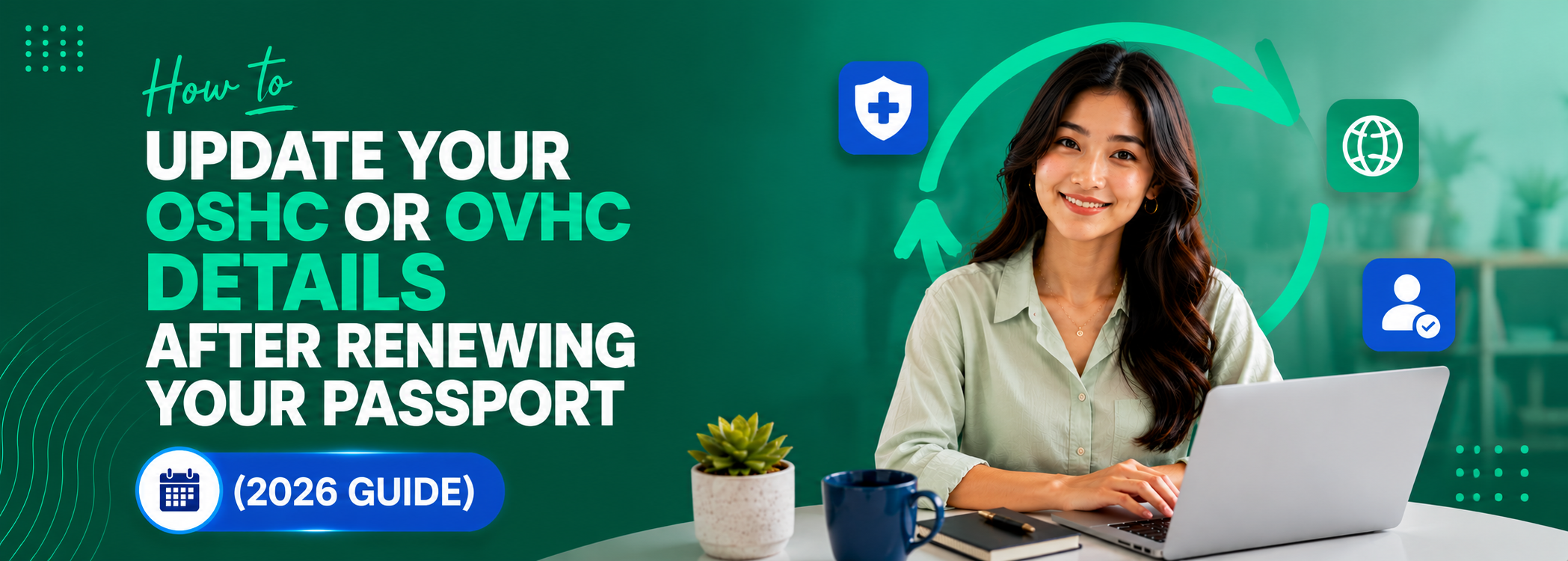 How to Update Your OSHC or OVHC Details after Renewing Your Passport (2026 Guide)