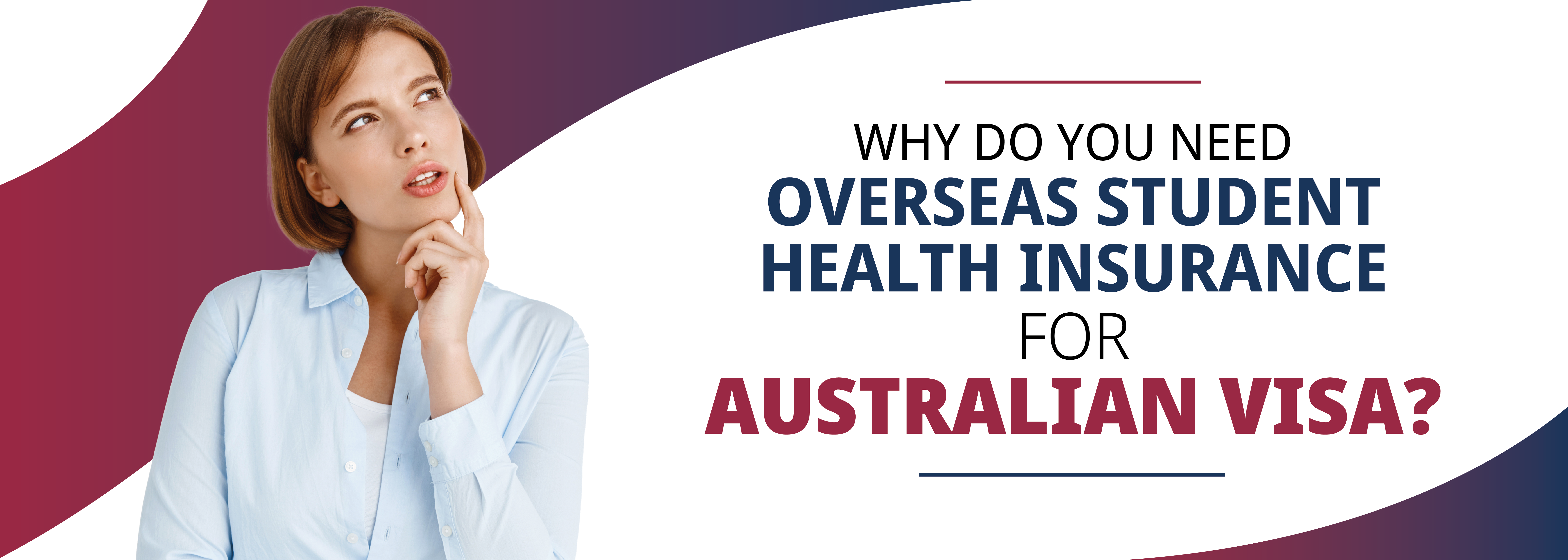 Why do you need Overseas Student Health Insurance for Australian Visa?