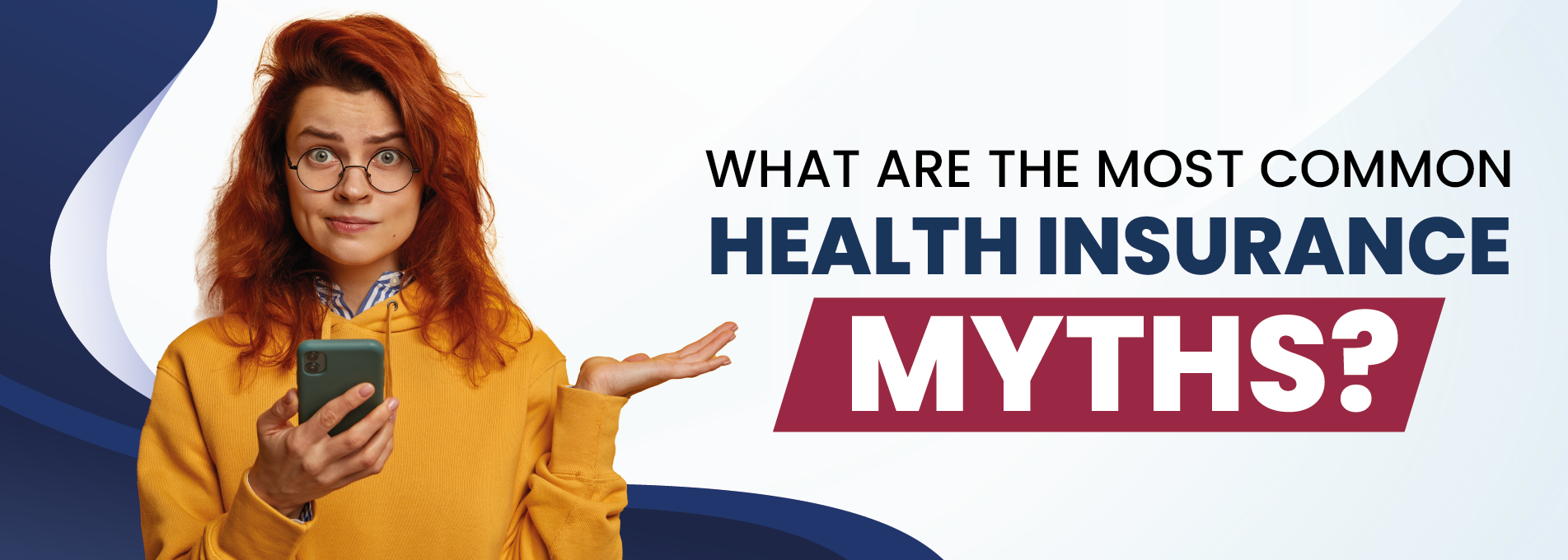 What are the Most Common Health Insurance Myths?