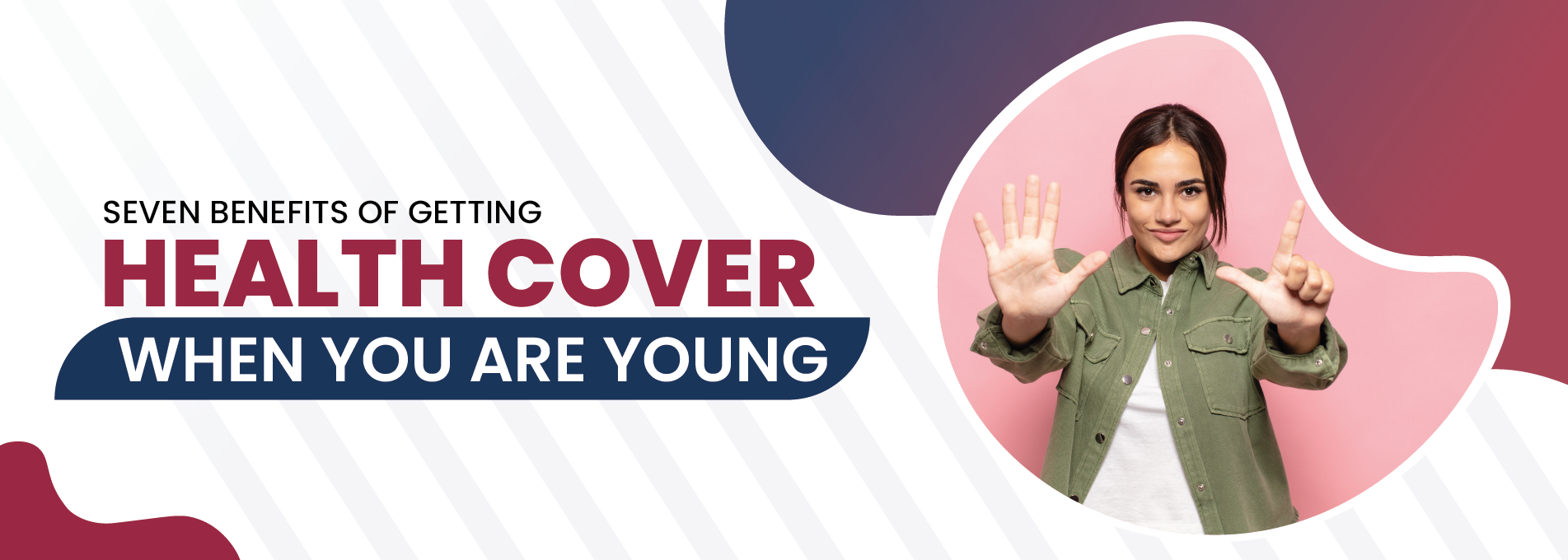 Seven Benefits of Getting Health Cover When You Are Young