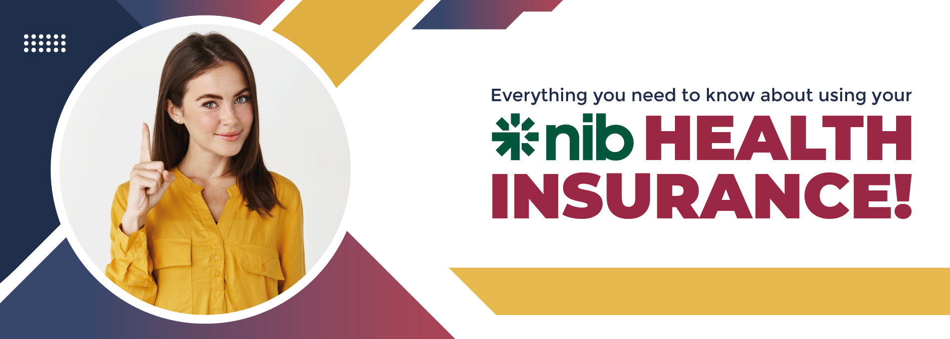 Everything you need to know about Using your NIB Health Insurance