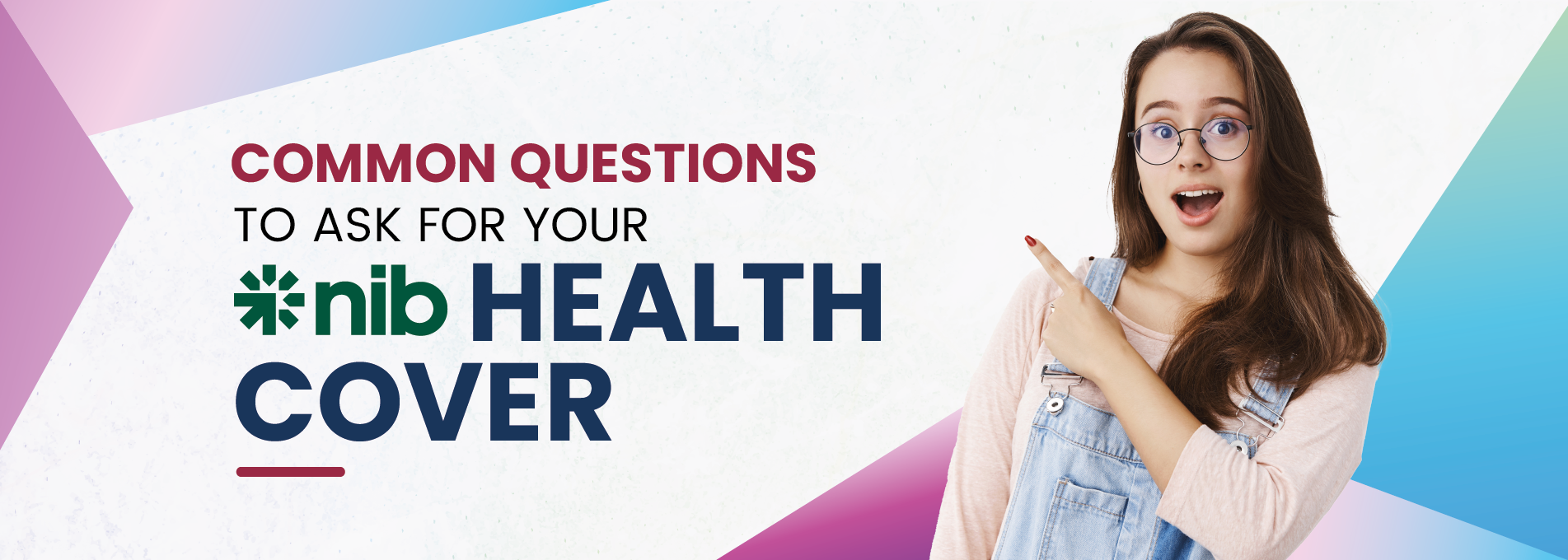 Common Questions To Ask For Your NIB Health Cover   Banner 67 