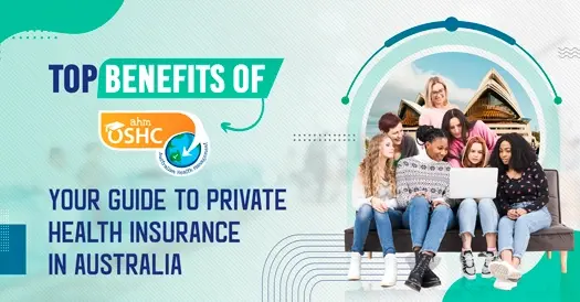 Top Benefits of AHM OSHC: Your Guide to Private Health Insurance in Australia