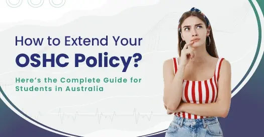 How to Extend Your OSHC Policy: The Complete Guide for Students in Australia