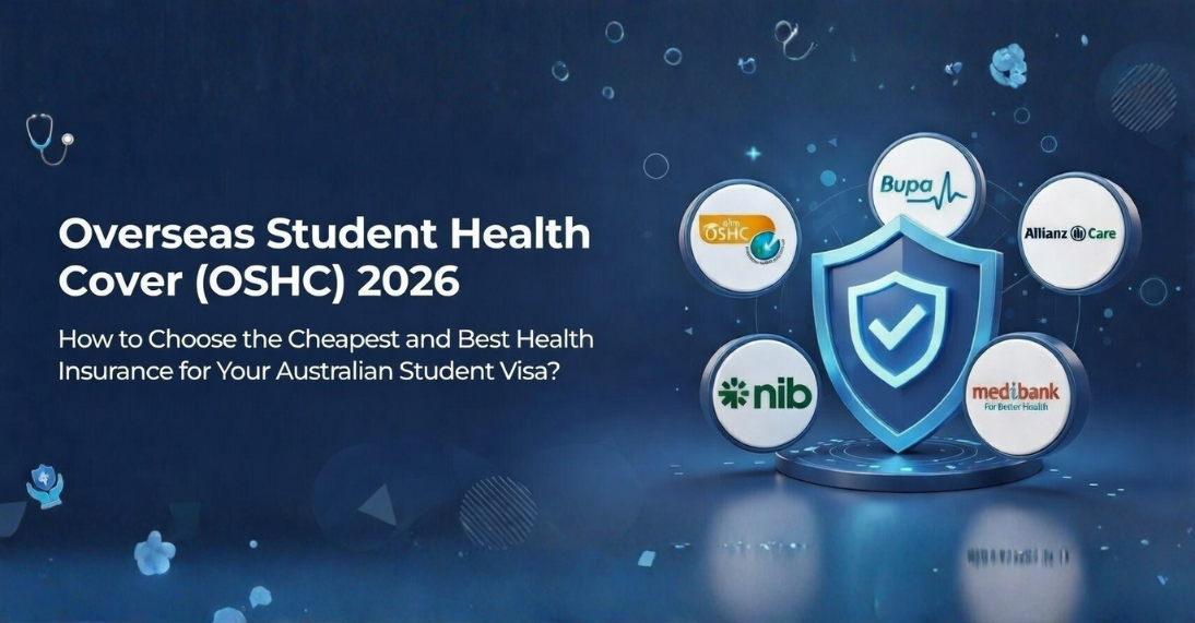 Overseas Student Health Cover (OSHC) 2026: How to Choose the Cheapest and Best Health Insurance for Your Australian Student Visa?