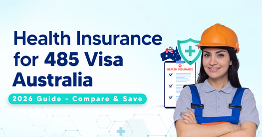 Health Insurance for 485 Visa Australia – Compare & Save