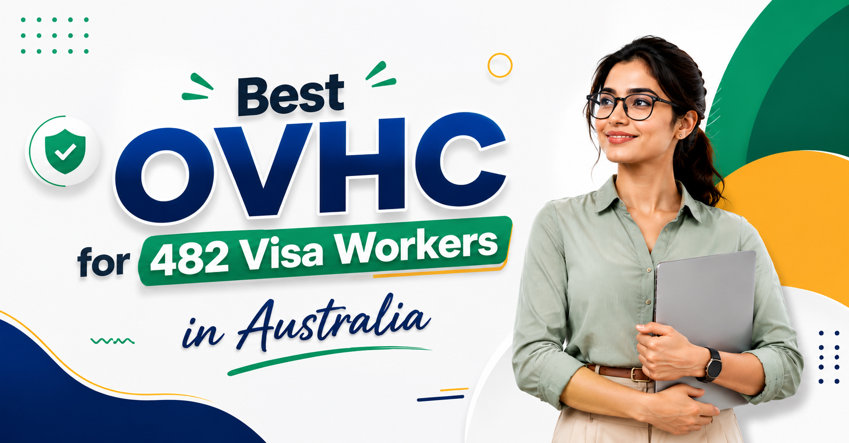 Best OVHC for 482 Visa Workers in Australia