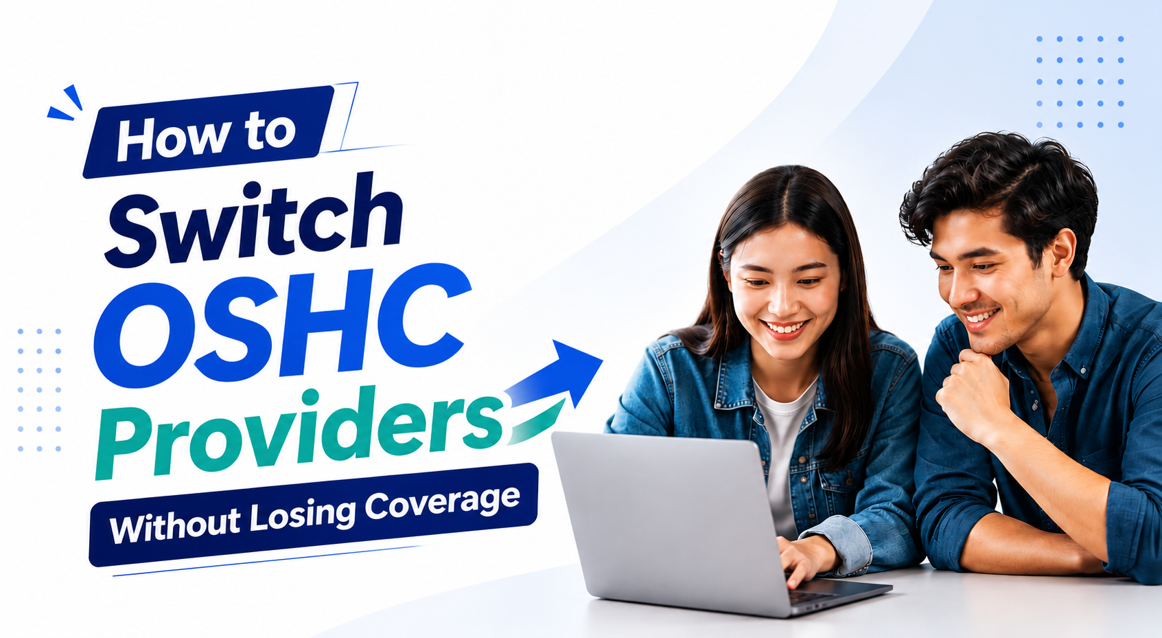 How to Switch OSHC Providers Without Losing Coverage